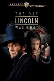 The Day Lincoln Was Shot' Poster