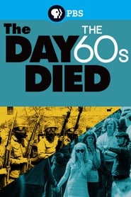 The Day the 60s Died' Poster