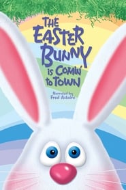 The Easter Bunny Is Comin to Town' Poster