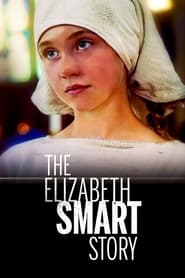 The Elizabeth Smart Story' Poster