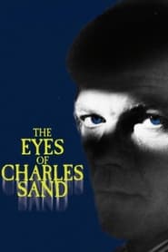The Eyes of Charles Sand' Poster
