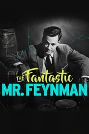 Streaming sources forThe Fantastic Mr Feynman