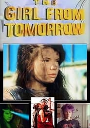 The Girl from Tomorrow' Poster