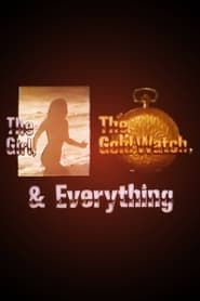 The Girl the Gold Watch  Everything' Poster