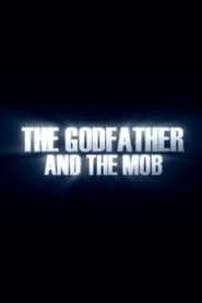 The Godfather and the Mob' Poster