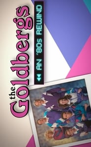 The Goldbergs An 80s Rewind' Poster