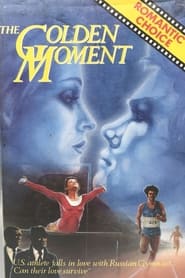 The Golden Moment An Olympic Love Story' Poster