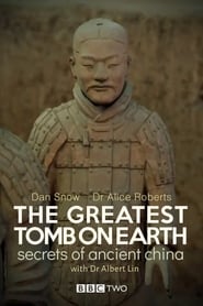 The Greatest Tomb on Earth Secrets of Ancient China' Poster