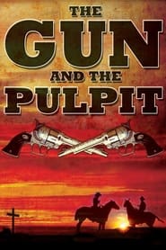 The Gun and the Pulpit' Poster