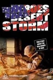 The Heroes of Desert Storm' Poster