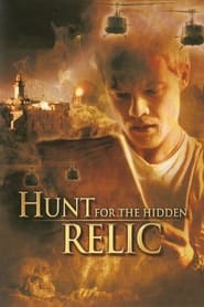 The Hunt for the Hidden Relic' Poster