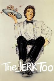 The Jerk Too' Poster