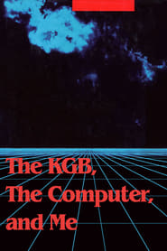 The KGB the Computer and Me' Poster