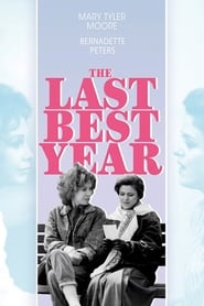 The Last Best Year' Poster
