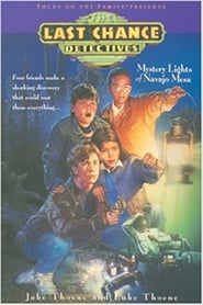 The Last Chance Detectives Mystery Lights of Navajo Mesa' Poster