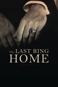 The Last Ring Home' Poster