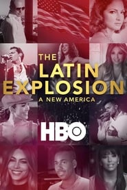 The Latin Explosion A New America' Poster