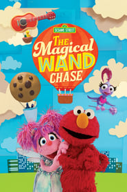 The Magical Wand Chase A Sesame Street Special