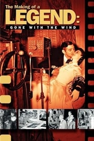 The Making of a Legend Gone with the Wind' Poster
