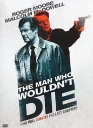 The Man Who Wouldnt Die