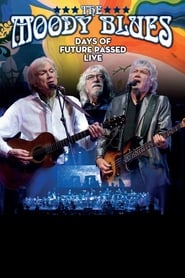 The Moody Blues Days of Future Passed Live' Poster