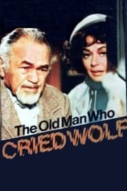 The Old Man Who Cried Wolf' Poster