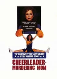 The Positively True Adventures of the Alleged Texas CheerleaderMurdering Mom' Poster