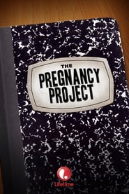 Streaming sources forThe Pregnancy Project