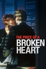 The Price of a Broken Heart' Poster
