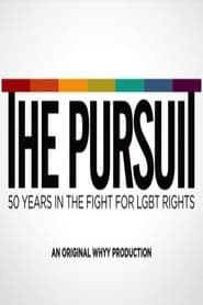 The Pursuit 50 Years in the Fight for LGBT Rights' Poster