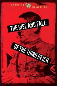 The Rise and Fall of the Third Reich' Poster