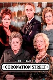 The Road to Coronation Street' Poster