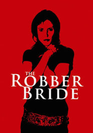 The Robber Bride' Poster