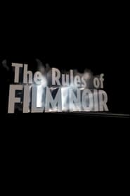 The Rules of Film Noir' Poster