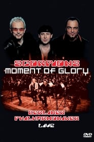 The Scorpions Moment of Glory Live with the Berlin Philharmonic Orchestra