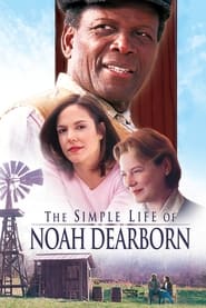 Streaming sources forThe Simple Life of Noah Dearborn
