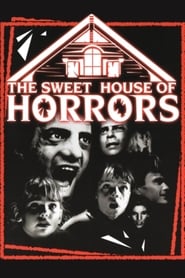 The Sweet House of Horrors' Poster