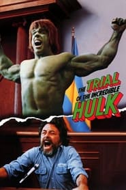 The Trial of the Incredible Hulk' Poster