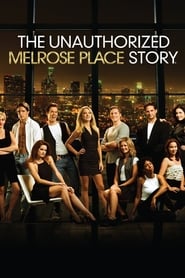 The Unauthorized Melrose Place Story' Poster