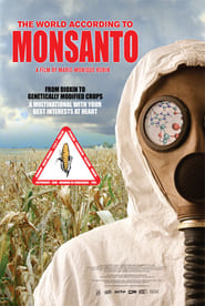 The World According to Monsanto' Poster