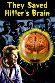 They Saved Hitlers Brain' Poster