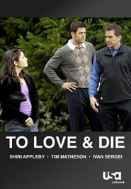 To Love and Die' Poster