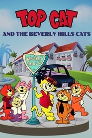 Top Cat and the Beverly Hills Cats' Poster