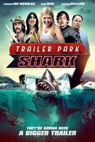 Streaming sources forTrailer Park Shark