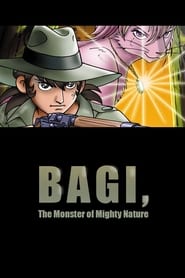 Bagi the Monster of Mighty Nature' Poster