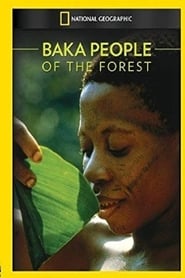 Baka The People of the Rainforest