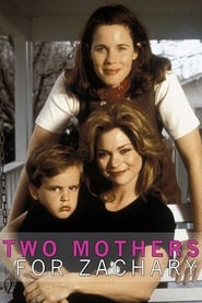 Two Mothers for Zachary' Poster