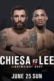 UFC Fight Night Chiesa vs Lee
