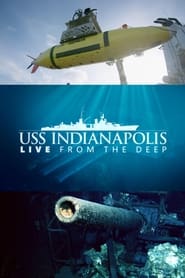 USS Indianapolis Live from the Deep' Poster