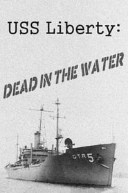 USS Liberty Dead in the Water' Poster